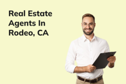 Real Estate Agents In Rodeo, CA