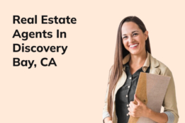 Real Estate Agents In Discovery Bay, CA