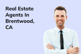Real Estate Agents in Brentwood, CA